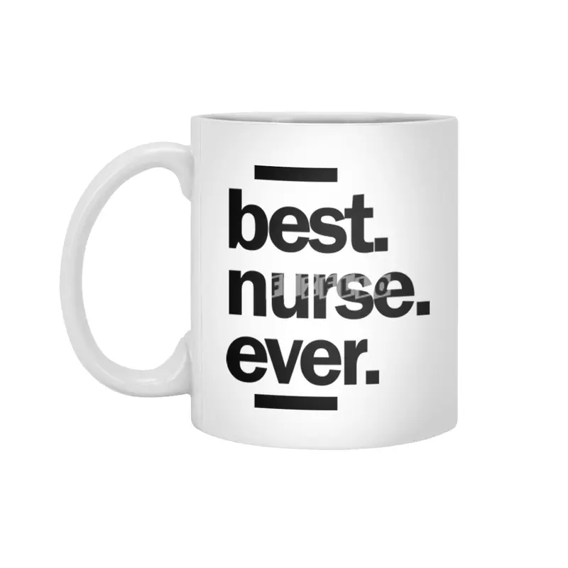 Best Nurse Ever Job Title Men Women Gift Beyaz Kupa