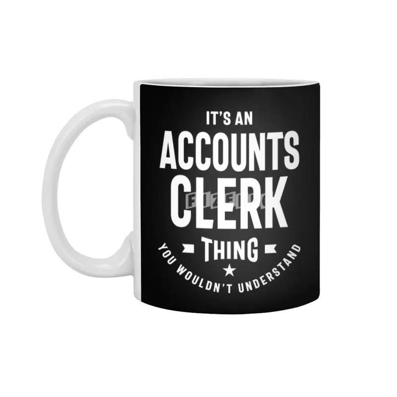 Accounts Clerk Job Title Occupation Gift Beyaz Kupa