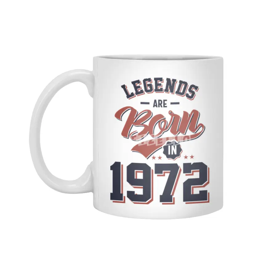Legends Are Born in 1972 Birthday Gift Beyaz Kupa