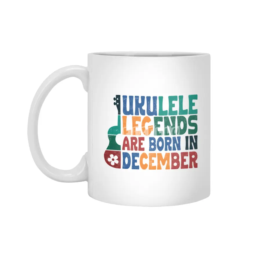 Ukulele Legends are born in December Beyaz Kupa
