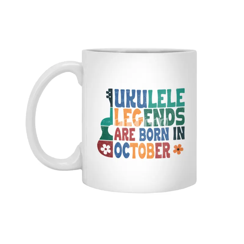 Ukulele Legends are born in October Beyaz Kupa