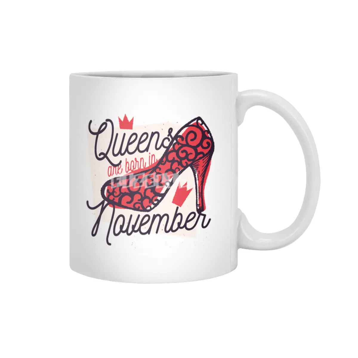 Queens are Born in November Birthday Beyaz Kupa