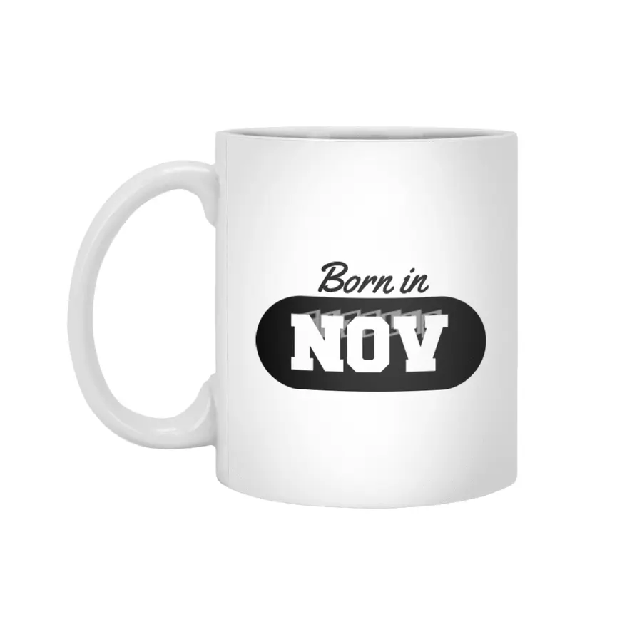 Born in November Beyaz Kupa