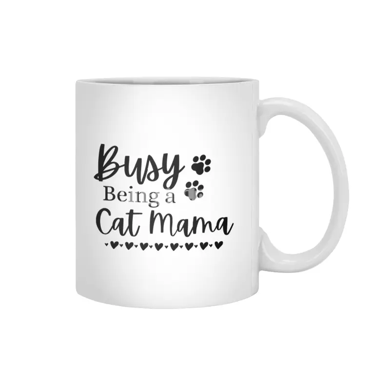 Busy Being A Cat Mama. Funny Cat Mom Quote. Beyaz Kupa