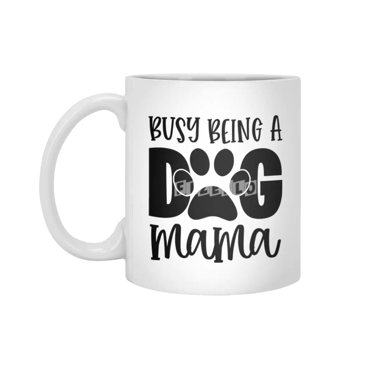 Busy Being a Dog Mama Beyaz Kupa