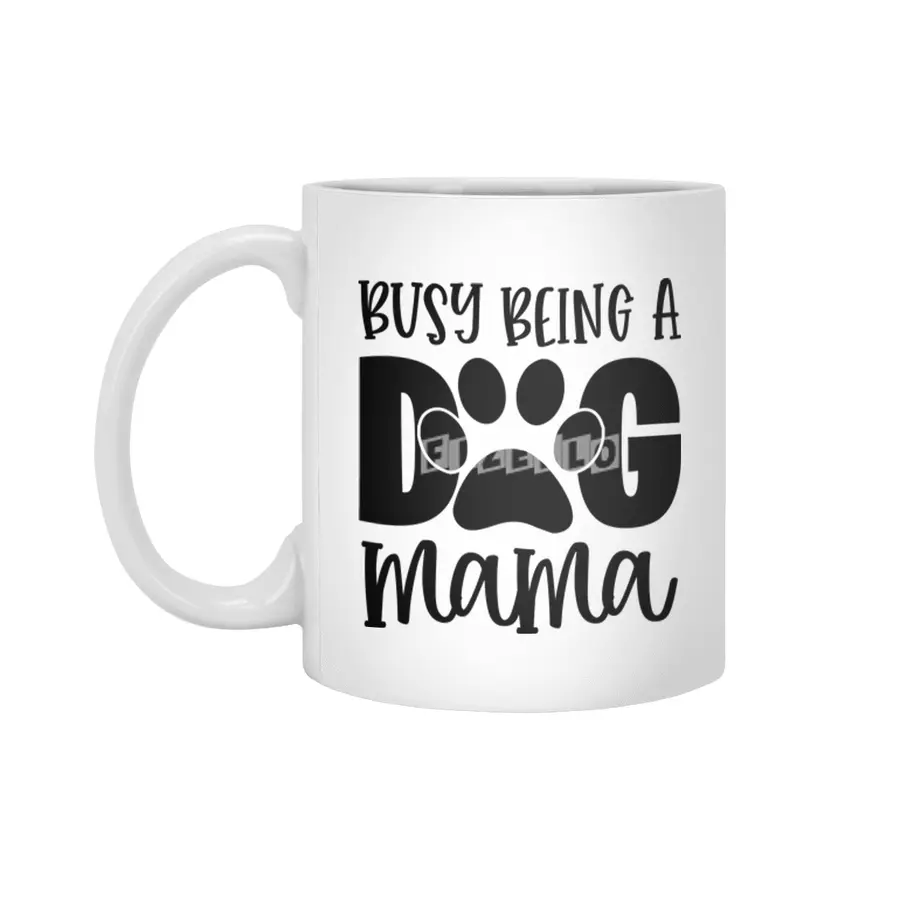 Busy Being a Dog Mama Beyaz Kupa