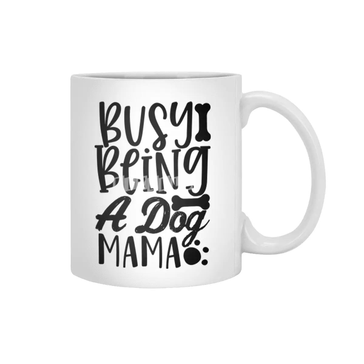 Busy Being a Dog Mama Beyaz Kupa