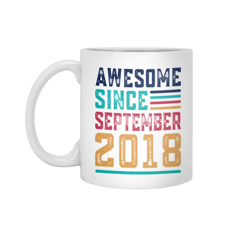 Awesome Since September 2018 Beyaz Kupa