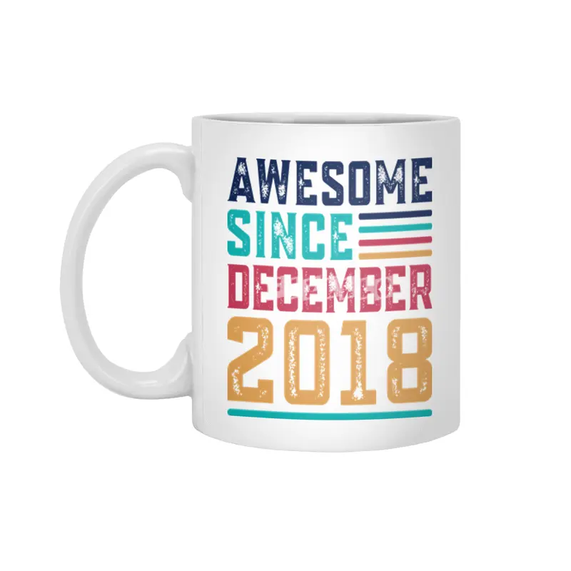 Awesome Since December 2018 Beyaz Kupa
