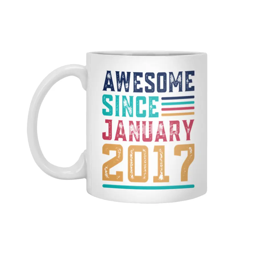 Awesome Since January 2017 Beyaz Kupa