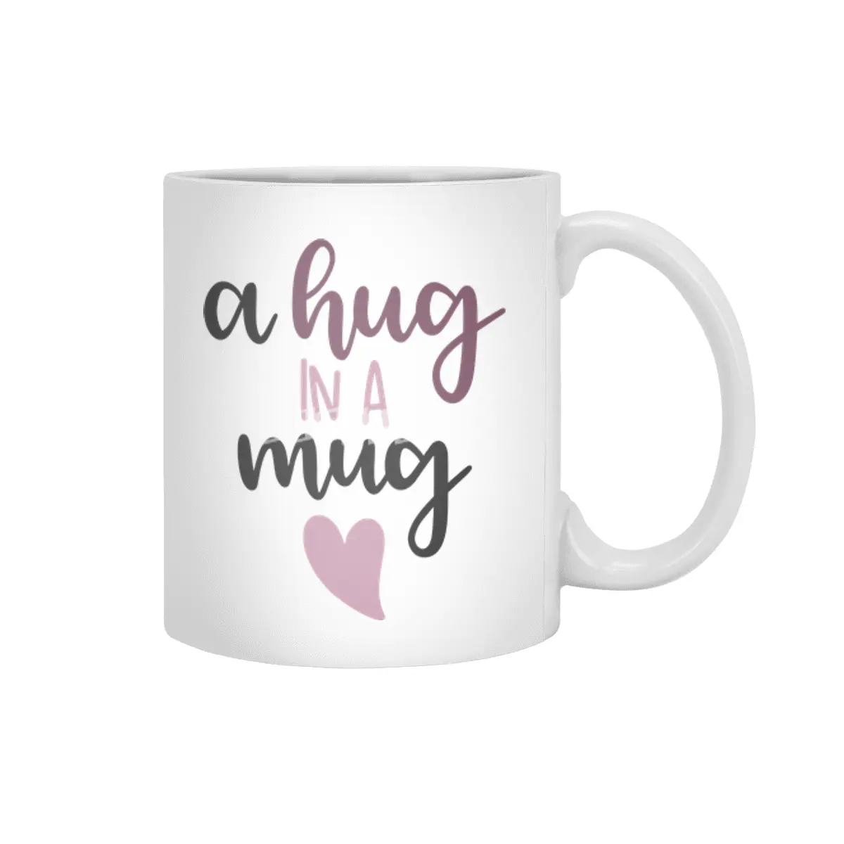 A Hug In A Mug - Cute Saying With A Heart Beyaz Kupa