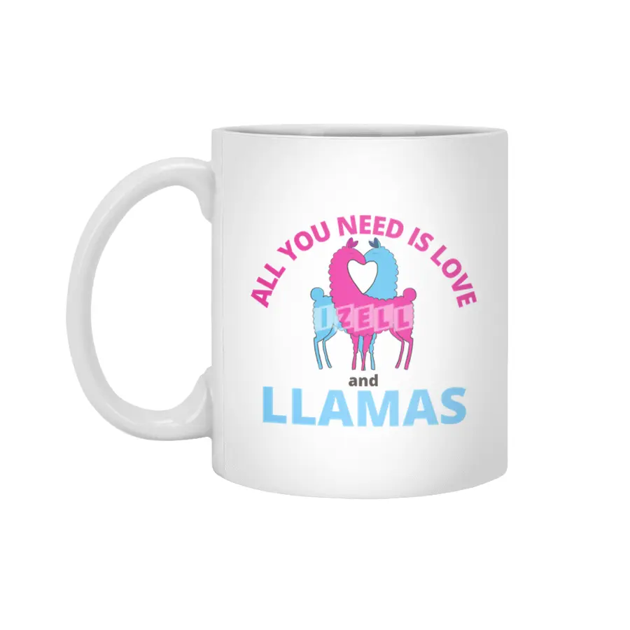 All You Need Is Love And Llamas Cute Animals Beyaz Kupa