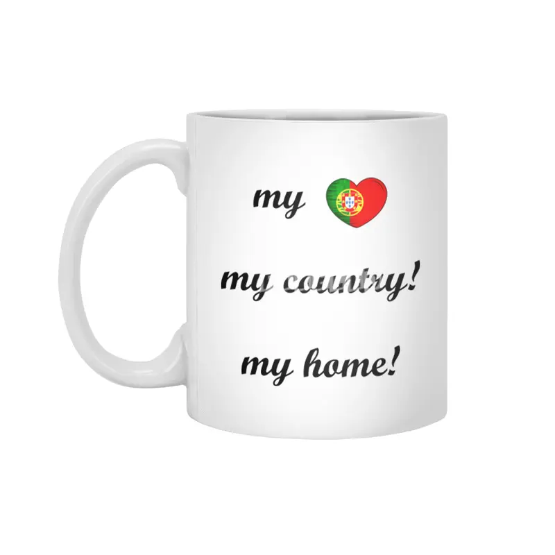 I Love Portugal, My Home, My Country Beyaz Kupa