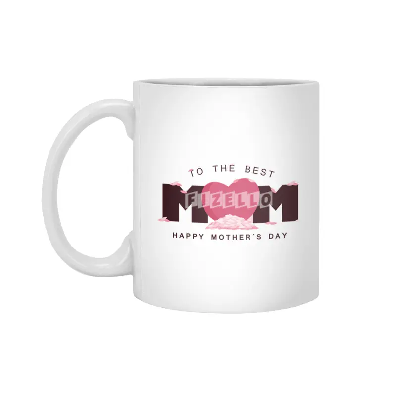 Mother's Day Gift For Best Mom On Mother's Day Beyaz Kupa