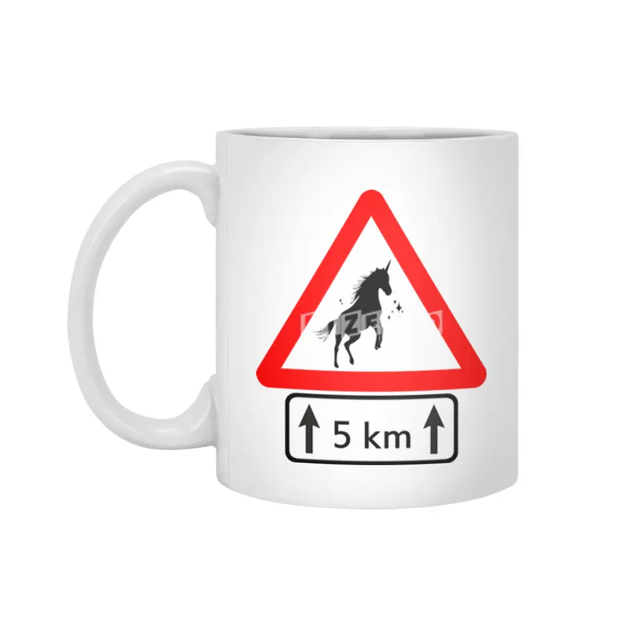 Funny Beautiful Unicorn Road Sign Shirt Beyaz Kupa