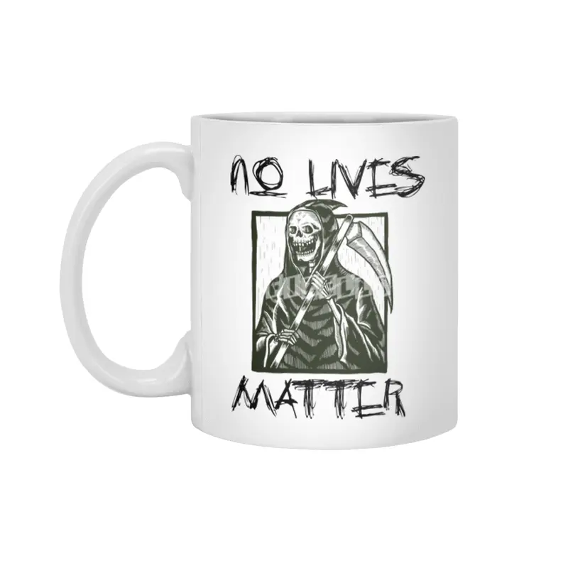 No Lives Matter Metal Rock Grim Reaper Design Beyaz Kupa