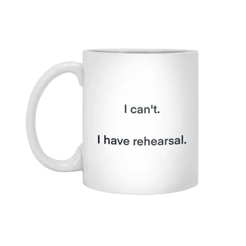 I have rehearsal. Beyaz Kupa