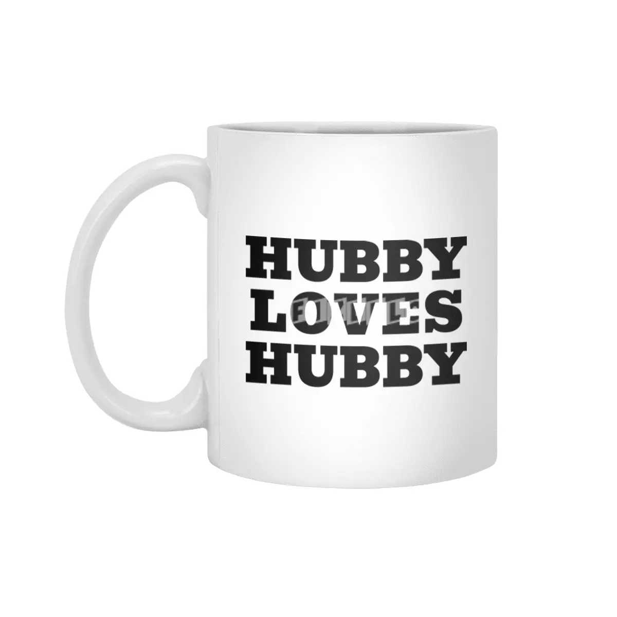 Hubby Loves Hubby Beyaz Kupa