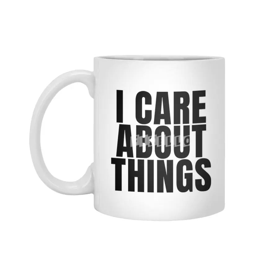 I care about things Beyaz Kupa