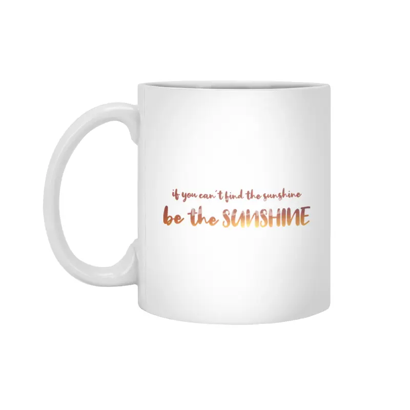 Sunshine Happy Sun Shine Positive Beyaz Kupa