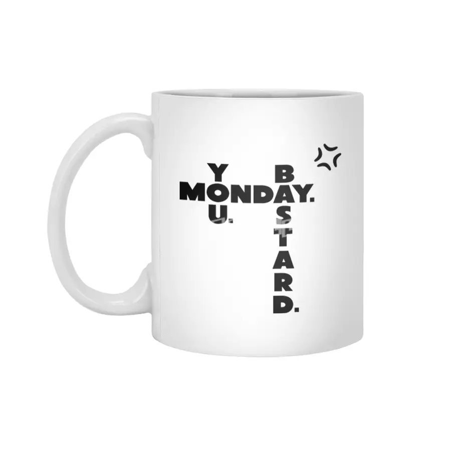 Monday You Bastard Beyaz Kupa