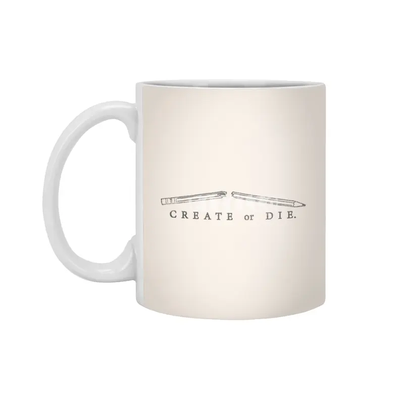 Create or Die Beyaz Kupa